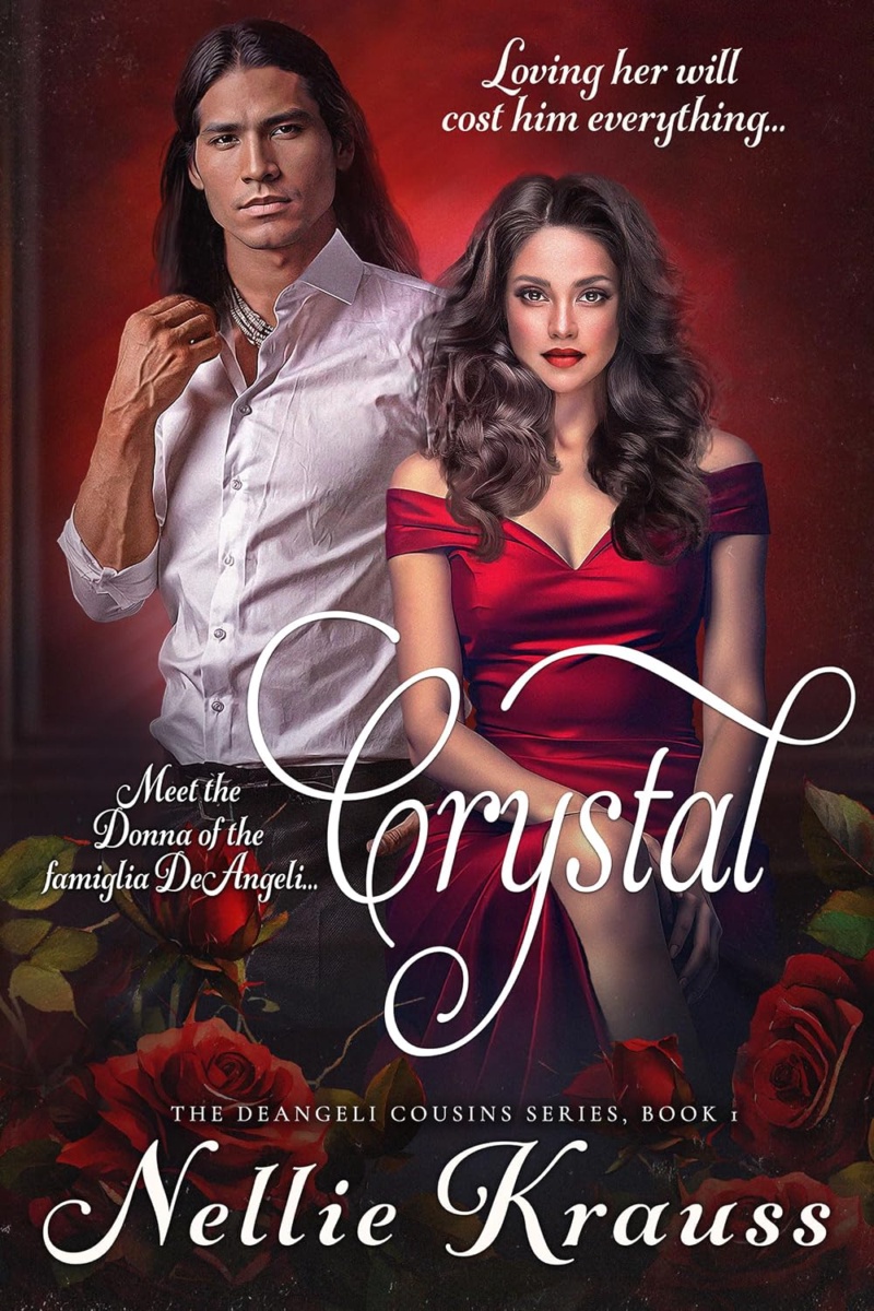 Cover of Crystal: A Mafia Romance (DeAngeli Cousins)