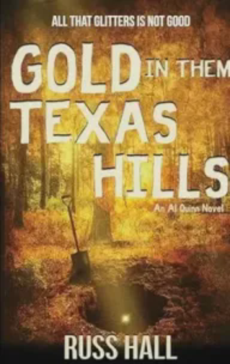 Cover of Gold in Them Texas Hills
