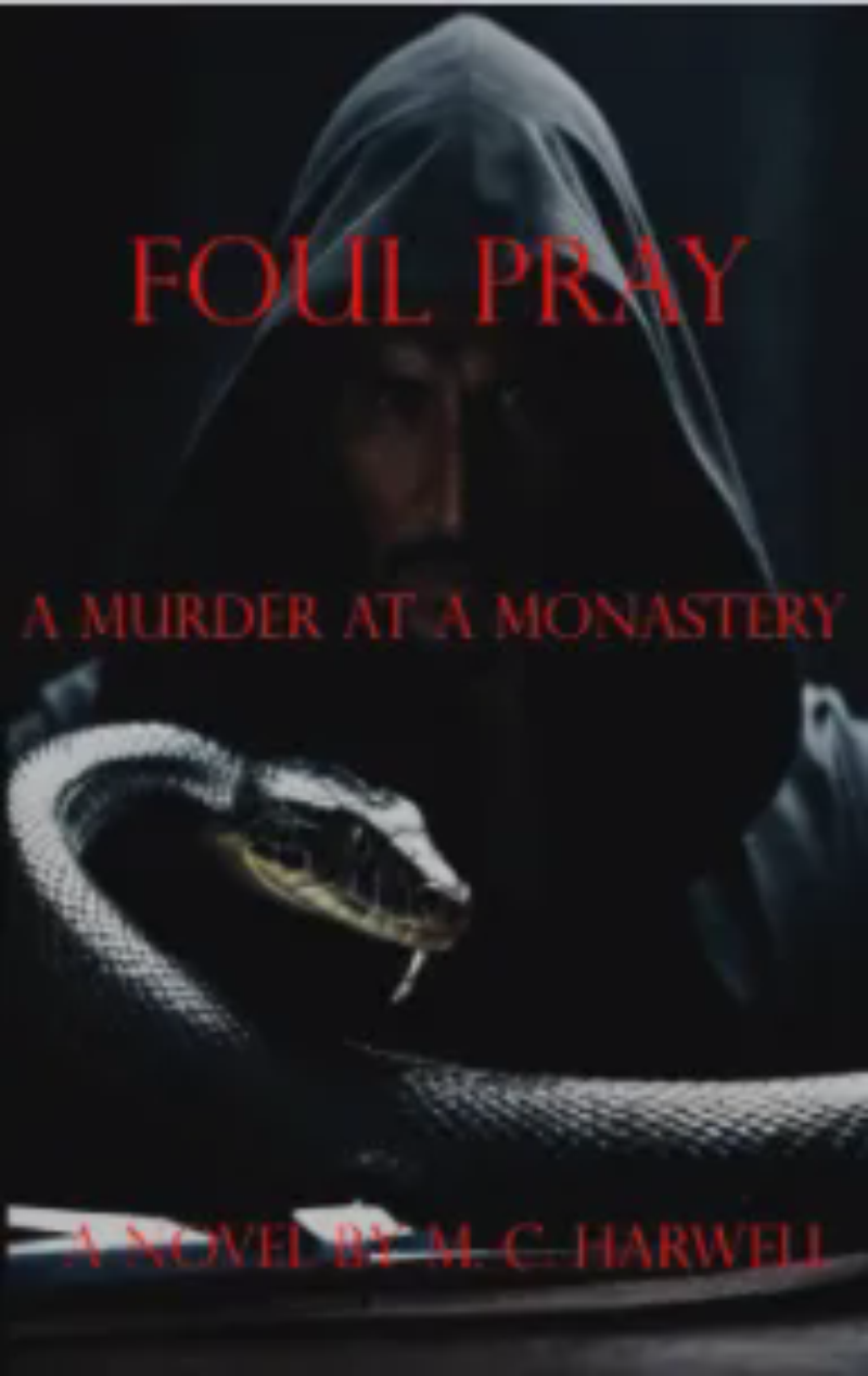 Cover of Foul Pray: A Murder at a Monastery