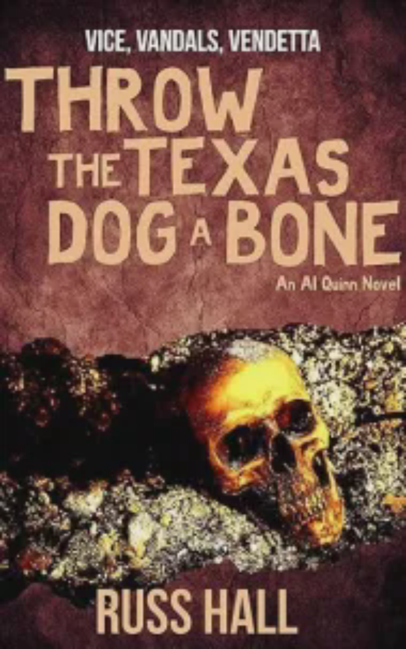 Cover of Throw the Texas Dog a Bone